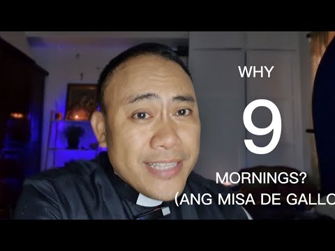 WHY 9 Mornings? Misa De Gallo | Cebuano