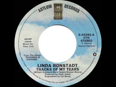1976 HITS ARCHIVE: Tracks Of My Tears - Linda Ronstadt (stereo 45)