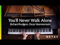 You'll never walk alone (Piano Cover + Sheet Music)