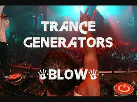 Trance Generators - Blow