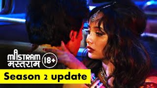 MASTRAM Season 2 New Update | mastram  release date | moviepanti |