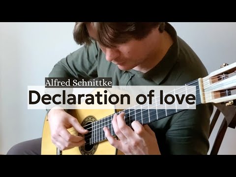 Alfred Schnittke – Declaration of love. Arranged and played by Anton Baranov
