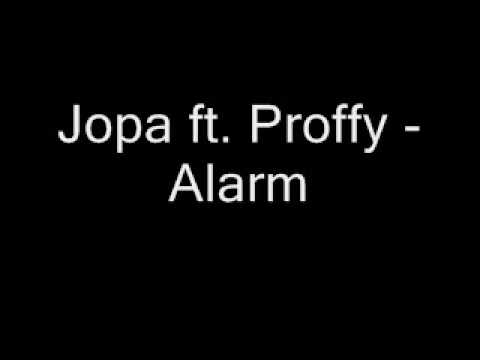 Jopa ft. Proffy - Alarm