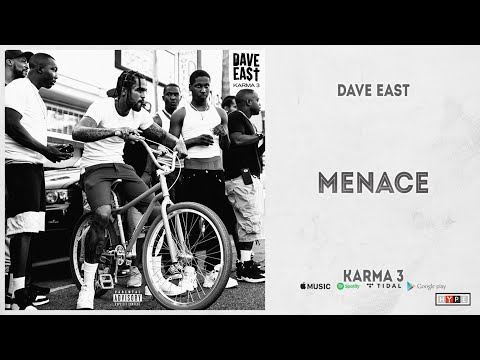 Dave East - "Menace" (Karma 3)