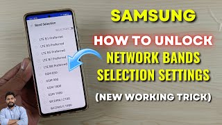 Samsung Galaxy Devices : How To Unlock Network Bands Selection Settings (New Method 2023)