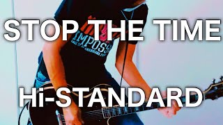 Hi-STANDARD -STOP THE TIME ギター弾いてみた【Guitar Cover】