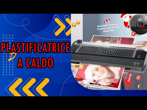 Plastificatrice a Caldo ♦ Presentazione della Top 3