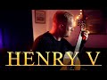 Touch Her Soft Lips and Part (Henry V) by William Walton on Classical Guitar