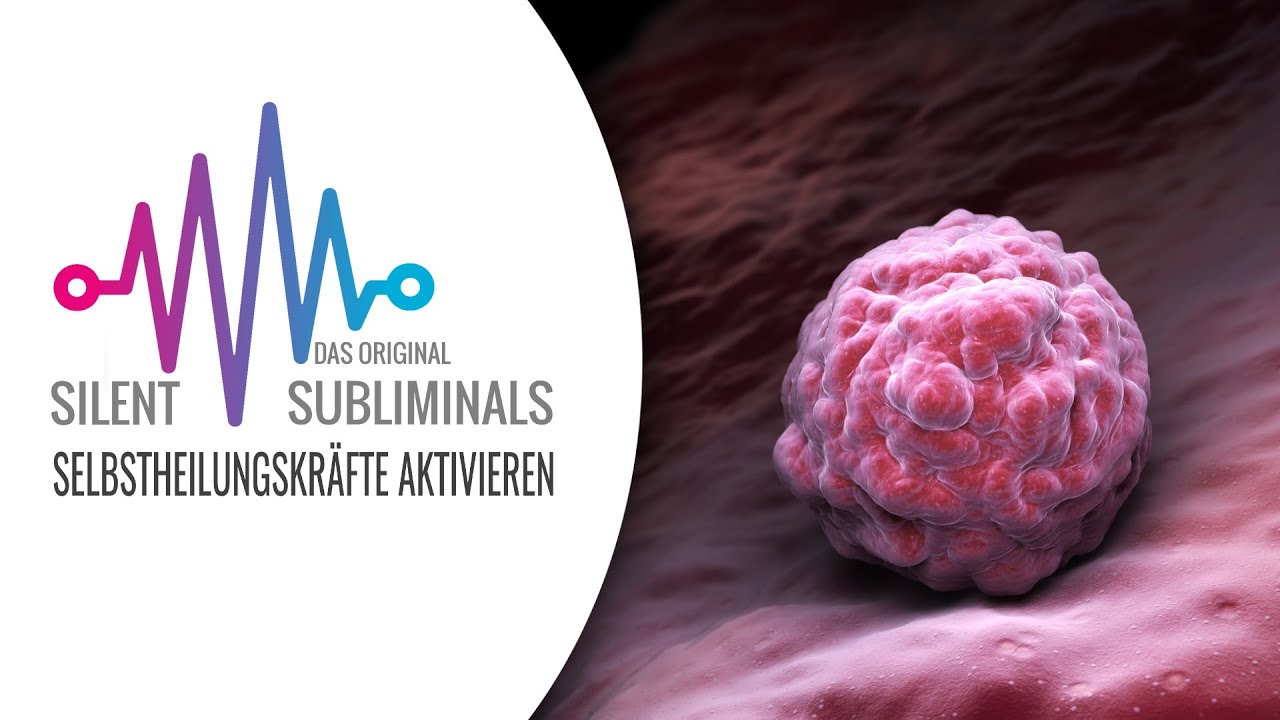 Selbstheilungskräfte stärken ► Silent Subliminals ► Verbesserung des Immunsystems