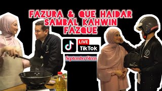 Download lagu LIVE TIKTOK FAZURA & QUE HAIDAR SAMBAL KAHWIN FAZQUE mp3
