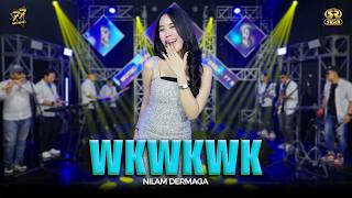 Download lagu NILAM DERMAGA - WKWKWK | Feat. OM SERA mp3 Download lagu NILAM DERMAGA - WKWKWK | Feat. OM SERA mp3
