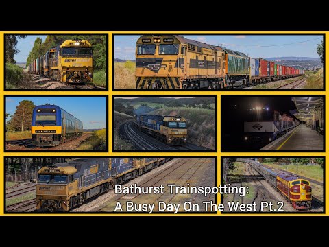 Bathurst Trainspotting: A Busy Day On The West Pt.2