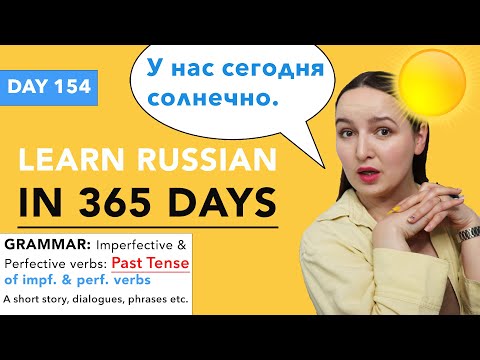 DAY #154 OUT OF 365 | LEARN RUSSIAN IN 1 YEAR