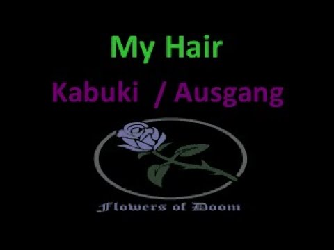 Kabuki - Ausgang - My Hair (goth deathrock karaoke ゴス ゴシック カラオケ lyric video)