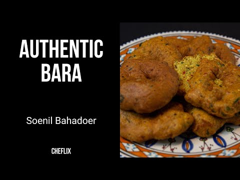 Authentic Bara from Suriname | Soenil Bahadoer** | Cheflix