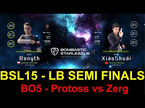 Bonyth [P] vs XiaoShuai [Z] - BSL15 LB Semi Finals - Europe Champion vs Asia Runner up!