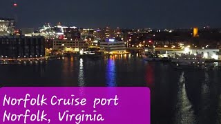 Norfolk Virginia cruise 🛳 port 