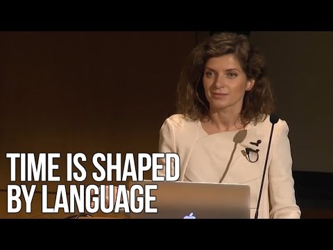 Time Is Shaped by Language | Lera Boroditsky