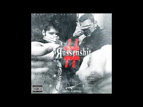 Elias Fogg X Sirius - Russenshit