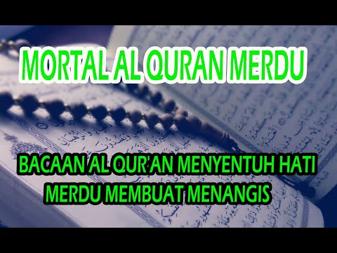 BACAAN AL QUR'AN MENYENTUH HATI MERDU MEMBUAT MENANGIS