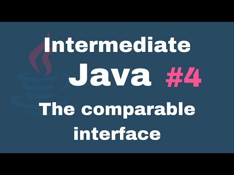 Java Intermediate Tutorials 4 The Comparable Interface