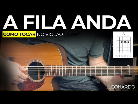 A Fila Anda - Leonardo