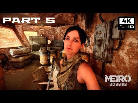METRO EXODUS Walkthrough Gameplay Part 5 - 4K 60FPS ULTRA HD (Ray-Tracing MAX-Settings)