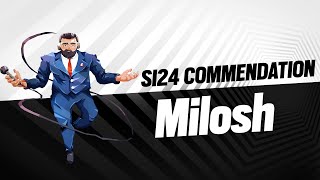 Milosh | Commendation | Six Invitational 2024