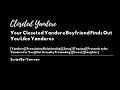 M4A Your Closeted Yandere Boyfriend Finds Out You Like Yanderes Smug Teasing Sweet