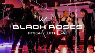 Black Roses - Live Performance at #NIGHTWITH_Y2 | KreativMndz Dance Academy x Y2 x Sony Music