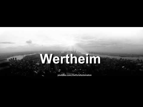 How to pronounce Wertheim in German