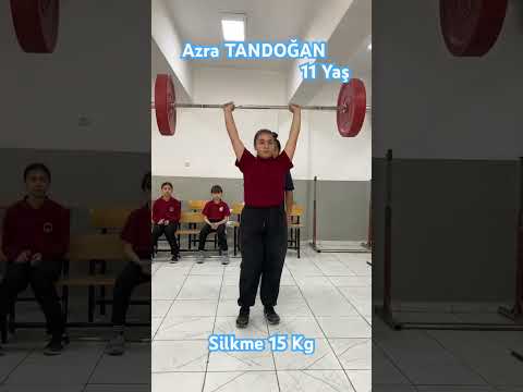 Azra TANDOĞAN Silkme 15 Kg.11 Yaş