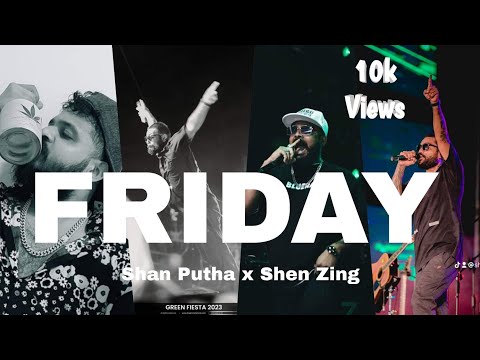 SHANE ZING x SHAN PUTHA | FRIDAY | Lyrics video | #sinhalarap
