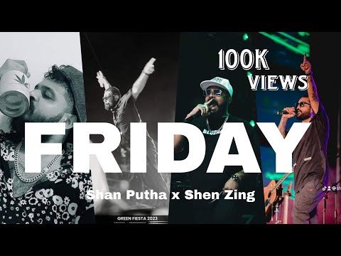 SHANE ZING x SHAN PUTHA | FRIDAY | Lyrics video | #sinhalarap