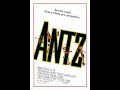 Antz Opening