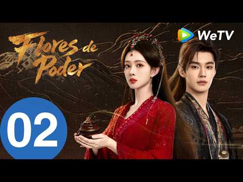 Flores do Poder | Episódio 02 Completo (Blossoms of Power) | Meng Ziyi & He Yu | WeTV Portuguese