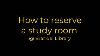 How to Reserve A Study Room