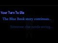 Your Turn To Die Project Blue Book Act 1 Act 3 Remastered 1 0 Release