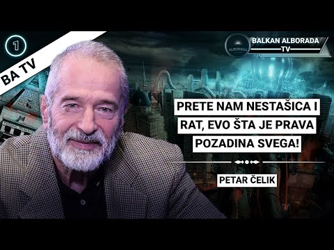 INTERVJU: Petar Čelik - Istina je u Bogu, biće rata ali evo šta je stvarna pozadina svega.