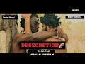Desecration African Indie Film Full 4k Version 2024 LGBT Movie Queer Indie Film