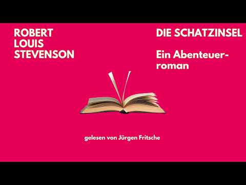 🎧 Die Schatzinsel – Robert L. Stevenson | Abenteuerroman | Hörbuch Komplett | Jürgen Fritsche liest