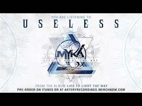 Myka, Relocate - Useless (feat. Telle Smith) (Track Video)