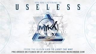 Myka, Relocate - Useless (feat. Telle Smith) (Track Video)