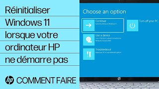 Réinitialiser Windows 11 lorsque votre ordinateur HP ne démarre pas