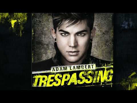 ADAM LAMBERT ft. CAZWELL & AMANDA LEPORE "Trespassing" (WAWA's Stomp Mix)[2012]