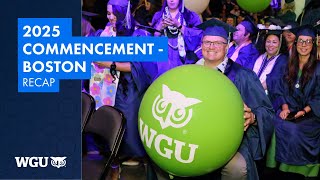 Recap - WGU 2025 Boston Commencement