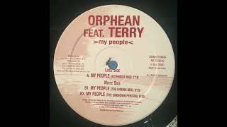 Orphean Feat Terry - My People (The Unknown Person Mix)