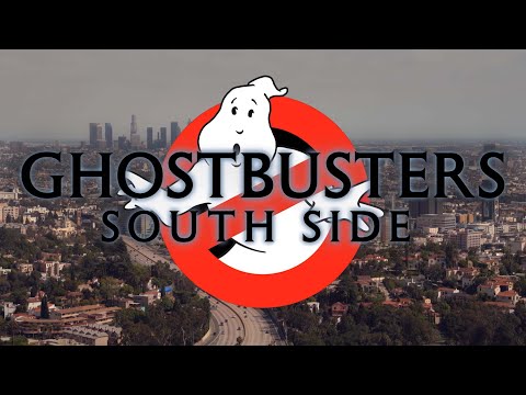 Ghostbusters: South Side (Fan Film)