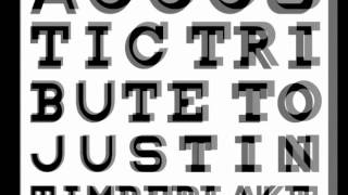 My Love - Justin Timberlake Acoustic Tribute