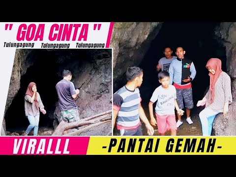 UPDATE TERBARU YUK INTIP GOA CINTA PANTAI GEMAH TULUNGAGUNG